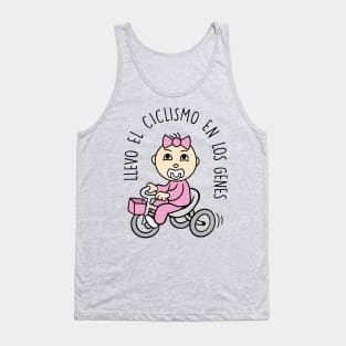 Llevo el cliclismo en los genes (versión niña). Tank Top